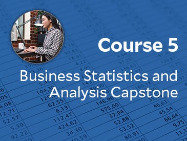 Business Statistics and Analysis Capstone (Course 5)