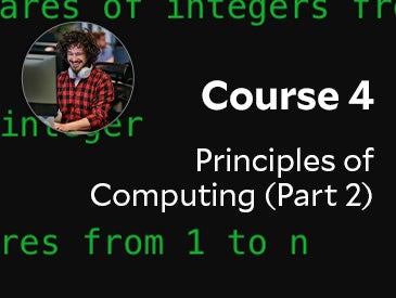  Principles of Computing - Part 2 (Course 4)